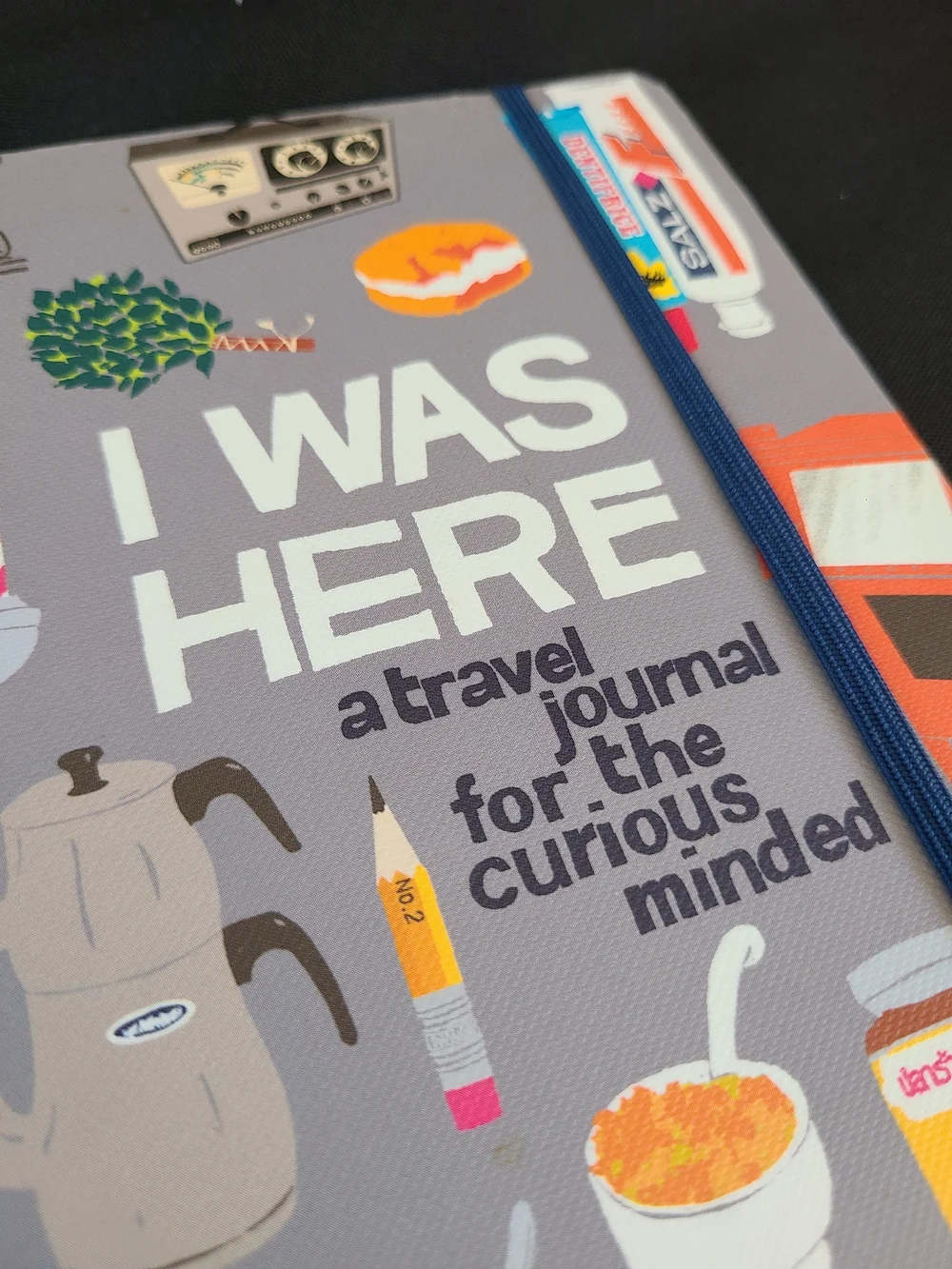 I Was Here - A Travel Journal For The Curious Minded